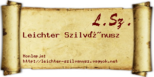 Leichter Szilvánusz névjegykártya